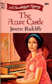 Cover of: The Azure Castle by Janet Louise Roberts