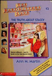 Cover of: The Truth About Stacey (The Baby-Sitters Club #3) by Ann M. Martin