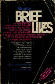 Cover of: Atlantic brief lives: a biographical companion to the arts. by Edited by Louis Kronenberger. Associate editor: Emily Morison Beck.