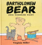Cover of: Bartholomew Bear: Five Toddler Tales