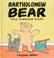 Cover of: Bartholomew Bear