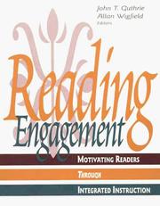 Reading engagement by John T. Guthrie, Allan Wigfield