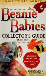 Cover of: Beanie Babies collector's guide by Holly Stowe