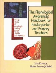 The phonological awareness handbook for kindergarten and primary teachers by Lita Ericson