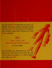 Cover of: Be; new uses for the human instrument.