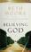 Cover of: Believing God