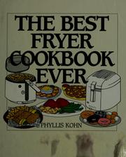 Cover of: The  best fryer cookbook ever
