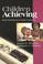 Cover of: Children achieving