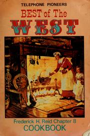 Cover of: Best of the West by Telephone Pioneers, Frederick H. Reid, Chapter 8.