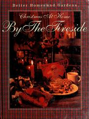 Cover of: Better Homes and Gardens Christmas at Home: By the Fireside (Christmas at Home)