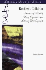 Cover of: Resilient Children: Stories of Poverty, Drug Exposure, and Literacy Development (Literacy Studies Series)