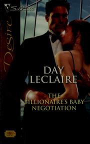 Cover of: The Billionaire's Baby Negotiation by Day Leclaire