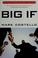 Cover of: Big if