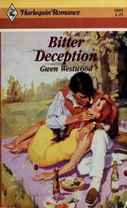 Cover of: Bitter Deception by Gwen Westwood