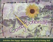 Cover of: Going Bohemian: Activities That Engage Adolescents in the Art of Writing Well