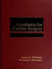 Cover of: Anesthesia for cardiac surgery by James A. DiNardo