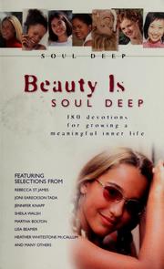 Cover of: Beauty is soul deep: 180 devotionals for growing a meaningful inner life