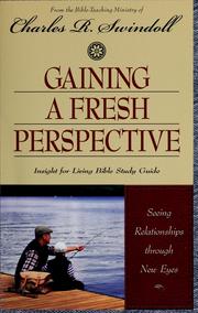 Cover of: Gaining a Fresh Perspective: Seeing Relationships Through New Eyes