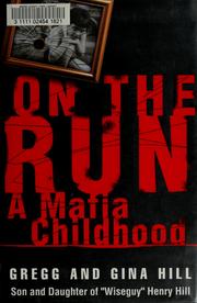 Cover of: On the Run: A Mafia Childhood