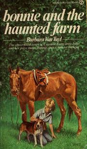 Cover of: Bonnie and the haunted farm by Barbara Van Tuyl