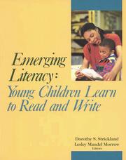 Cover of: Emerging literacy by Dorothy S. Strickland, Lesley Mandel Morrow, editors.