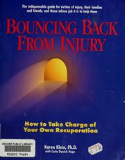 Cover of: Bouncing back from injury: how to take charge of your recuperation
