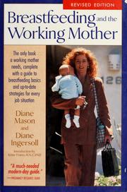Cover of: Breastfeeding and the working mother