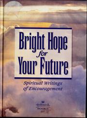 Cover of: Bright hope for your future