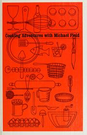 Cover of: Broiled meats, chicken, fish, and vegetables. by Field, Michael