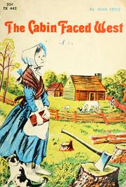 Cover of: The cabin faced west by Jean Fritz