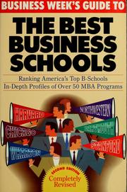 Cover of: Business week's guide to the best business schools by John A. Byrne