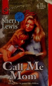 Cover of: Call Me Mom by Sherry Lewis