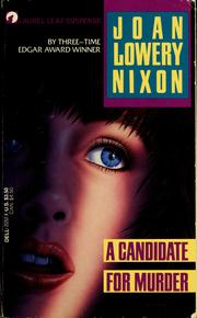 Cover of: A Candidate For Murder by Joan Lowery Nixon