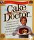 Cover of: The Cake Mix Doctor