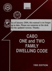 CABO one and two family dwelling code by Council of American Building Officials