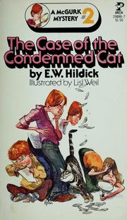 Cover of: The case of the condemned cat by E. W. Hildick