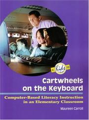 Cover of: Cartwheels on the Keyboard: Computer-Based Literacy Instruction in an Elementary Classroom (K12: Kids in Sight)
