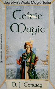 Celtic magic by D. J. Conway