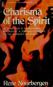 Cover of: Charisma of the spirit: in search of a supernatural experience: a journalist looks at the tongues movement.