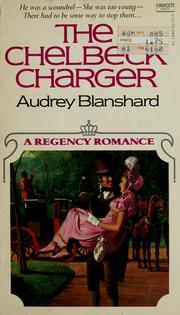 Cover of: The Chelbeck Charger by Audrey Blanshard