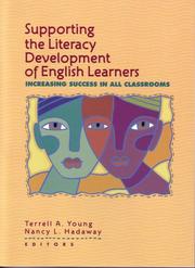 Cover of: Supporting the literacy development of English learners: increasing success in all classrooms