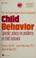 Cover of: Child behavior