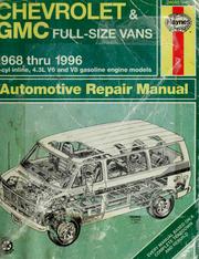 Cover of: Chevrolet & GMC vans automotive repair manual by Don Pfeil, Don Pfeil