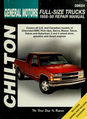 Cover of: Chilton's General Motors full size trucks: 1988-98 repair manual