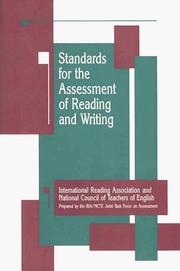 Cover of: Standards for the assessment of reading and writing by IRA/NCTE Joint Task Force on Assessment.