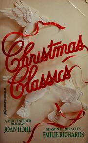 Cover of: Christmas classics by Joan Hohl