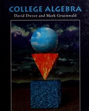 Cover of: College algebra by David Dwyer