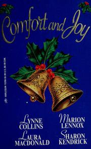 Cover of: Comfort and Joy: Christmas Present /  The Way We Were /  A Miracle or Two / The Real Christmas Message