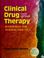 Cover of: Clinical drug therapy