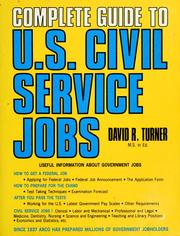 Cover of: Complete guide to U.S. civil service jobs by David Reuben Turner